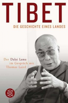 Laird, Thomas ; Dalai Lama XIV. : Tibet, Die Geschichte eines Landes (TB)