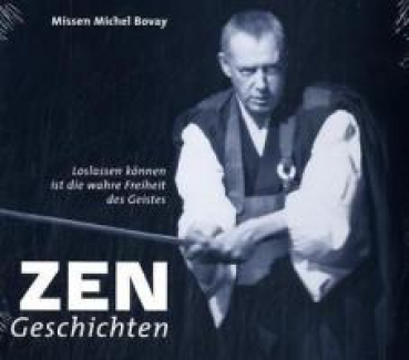 Bovay, Michel  : Zen-Geschichten, 1 Audio-CD