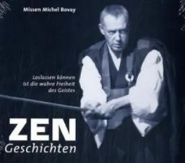 Bovay, Michel : Zen-Geschichten, 1 Audio-CD