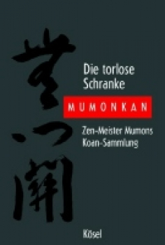 Yamada Koun : Die torlose Schranke, Mumonkan