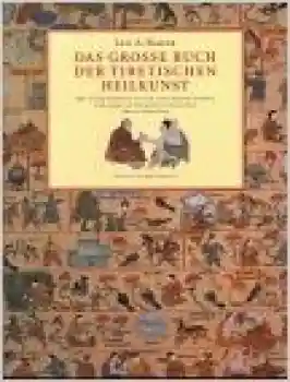 Ian Baker : Das große Buch der Tibetischen Heilkunst (GEB)