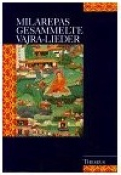Milarepa : Milarepas gesammelte Vajra-Lieder Bd.1+2 Originalausgabe (Geb)