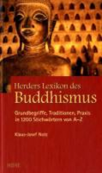 Notz, Klaus-Josef  :  Herders Lexikon des Buddhismus