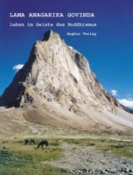 Govinda, Anagarika : Leben im Geiste des Buddhismus