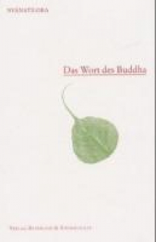 Nyanatiloka Mahathera : Das Wort des Buddha