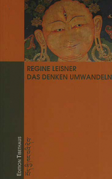 Regine Leisner - Das Denken umwandeln