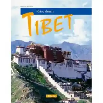 Küchler, Kai-Uwe : Reise durch Tibet