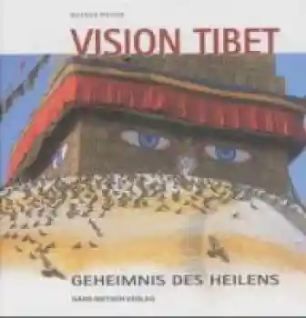 Pfeffer, Wilfried : Vision Tibet (GEB)