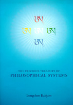 Longchenpa : Precious Treasury of Philosophical Systems