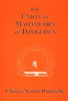 Chokyi Nyima Rinpoche : Union of Mahamudra and Dzogchen