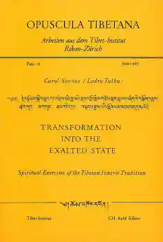 Lodro Tulku / Carol Savvas : Transformation into the exhalted State
