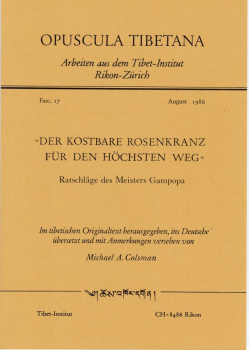 Gampopa :  Der kostbare Rosenkranz für den höchsten Weg