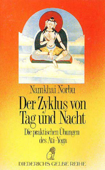 Namkhai Norbu : Der Zyklus von Tag und Nacht