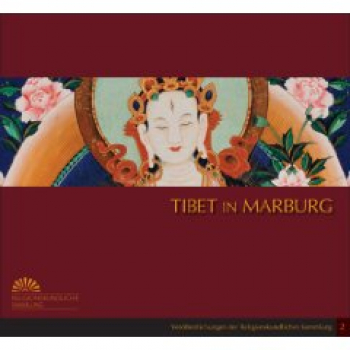 Tibet in Marburg - Austellungskatalog
