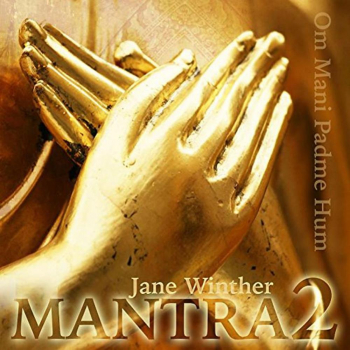 Jane Winther : Mantra Vol. 2 - OM Mani Padme Hum [CD]