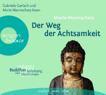 Der Weg der Achtsamkeit, 1 Audio-CD