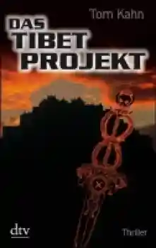 Kahn, Tom : Das Tibet Projekt (TB)