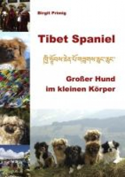 Primig, Birgit  : Tibet Spaniel