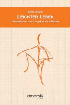 Wetzel, Sylvia : Leichter Leben