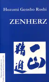 Hozumi Gensho Roshi : Zenherz