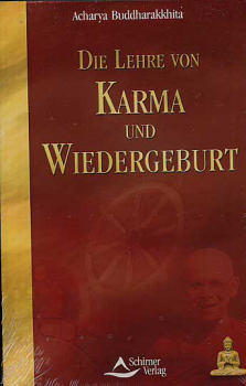 Acharya Buddharakkhita : Die Lehre von Karma und Wiedergeburt