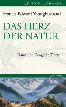 Younghusband, Francis E. : Das Herz der Natur