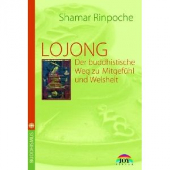 Shamar Rinpoche : Lojong (Gebraucht)