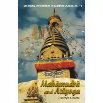 Guiseppe Baroetto : Mahamudra and Atiyoga [Gebundene Ausgabe]