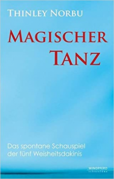 Norbu, Thinley : Magischer Tanz (GEB)