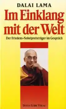 Dalai Lama - Im Einklang mit der Welt