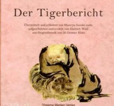 Wild, Dietrich : Der Tigerbericht, 2 Audio-CDs