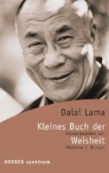 Dalai Lama - Kleines Buch der Weisheit