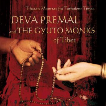 Deva Premal,The Gyuto Monks: Tibetan Mantras for Turbulent Times, Audio-CD