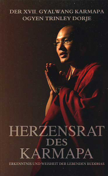 Karmapa Oryen Trinley Dorje - Herzensrat des Karmapa
