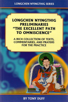 1.Dodrupchen Rinpoche/Tony Duff / Longchen Nyingthig Preliminaries