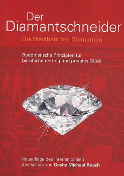 Geshe Michael Roach: Der Diamantschneider (TB)