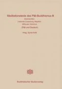 Meditationstexte des Pâli-Buddhismus Band 3