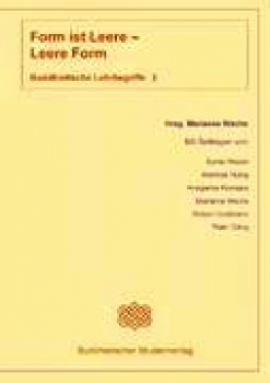 Form ist Leere - Leere ist Form (2)
