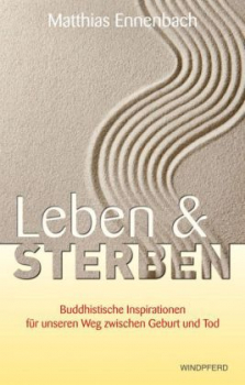 Ennenbach, Matthias : Leben und Sterben