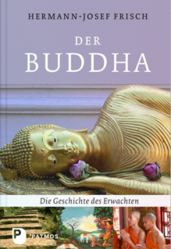 Frisch, Hermann-Josef : Der Buddha