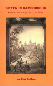 Chou, Ta-Kuan : Sitten in Kambodscha