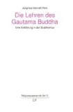 Jongmae K. Park : Die Lehren des Gautama Buddha