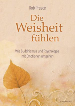 Preece, Rob : Die Weisheit fühlen
