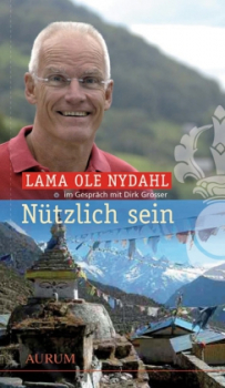 Nydahl, Ole : Nützlich sein