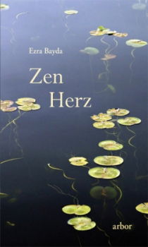 Bayda, Ezra : Zen Herz