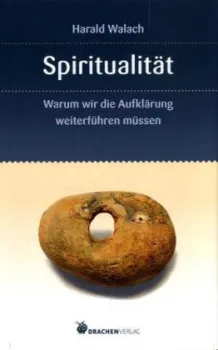 Walach, Harald : Spiritualität