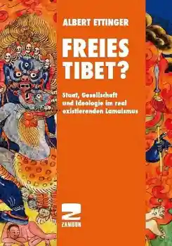 Ettinger, Albert : Freies Tibet?
