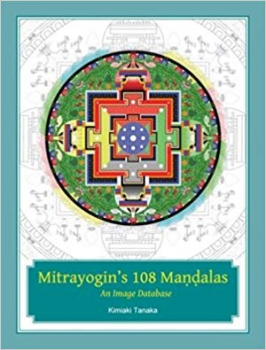 Kimiaki tanaka : Mitrayogin's 108 Mandalas: An Image Database