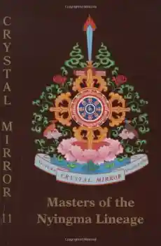 Masters of the Nyingma Lineage (Crystal Mirror)