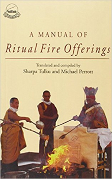 Sharpa Tulku : A Manual of Ritual Fire Offering